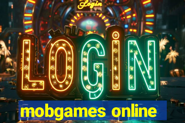 mobgames online